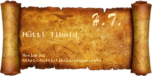 Hüttl Tibold névjegykártya